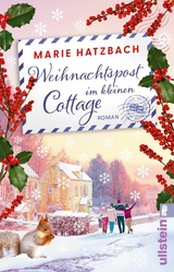 Weihnachtspost im kleinen Cottage -  Marie Hatzbach