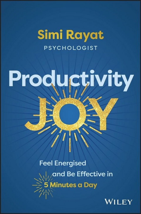 Productivity Joy -  Simi Rayat