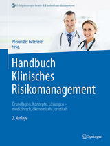 Handbuch Klinisches Risikomanagement - 