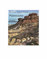 Plateosaurus - Ernst Probst,  Raymund Windolf