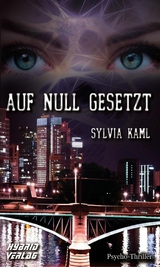 Auf Null gesetzt - Sylvia Kaml