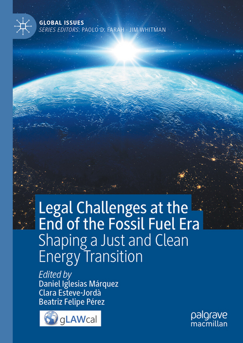 Legal Challenges at the End of the Fossil Fuel Era - 