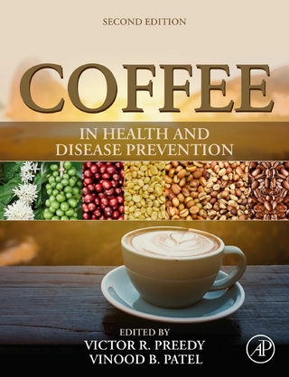 Coffee in Health and Disease Prevention - Victor R Preedy; Vinood Patel