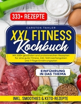 XXL Fitness Kochbuch - Carsten Thaler