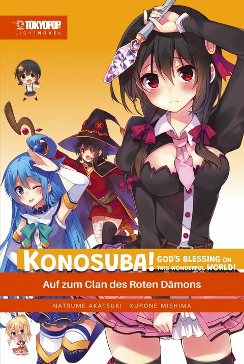 KONOSUBA! GOD'S BLESSING ON THIS WONDERFUL WORLD! – Light Novel 05 -  Akatsuki