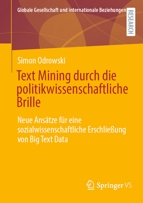 Text Mining durch die politikwissenschaftliche Brille - Simon Odrowski