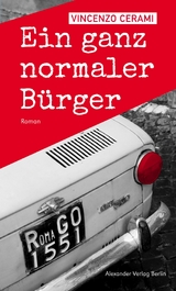 Ein ganz normaler Bürger - Vincenzo Cerami