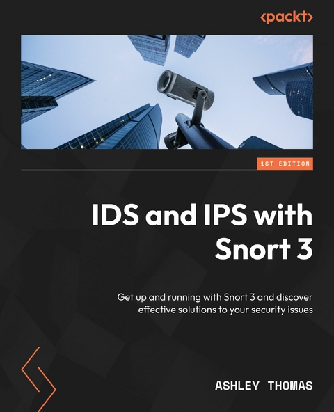 IDS and IPS with Snort 3 -  Ashley Thomas