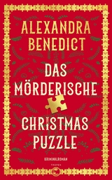 Das mörderische Christmas Puzzle -  Alexandra Benedict