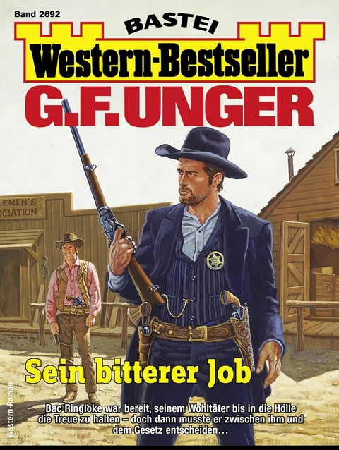 G. F. Unger Western-Bestseller 2692 - G. F. Unger