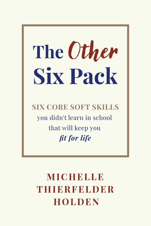 Other Six Pack -  Michelle Thierfelder Holden