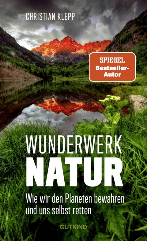 Wunderwerk Natur -  Christian Klepp