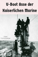 U-Boot Asse der Kaiserlichen Marine -  Hans-Jürgen Bauer