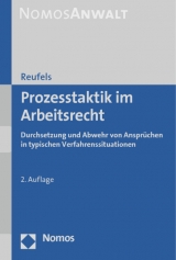 Prozesstaktik im Arbeitsrecht - Reufels, Martin