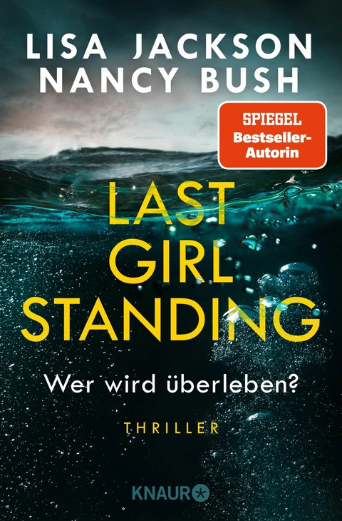 Last Girl Standing - Wer wird überleben? - Lisa Jackson, Nancy Bush