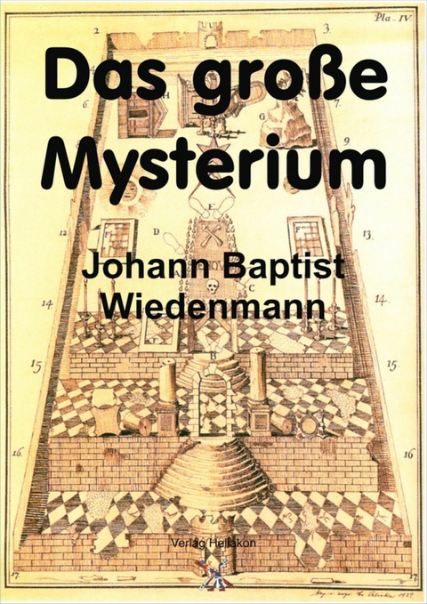 Das große Mysterium - Johann Baptist Wiedenmann