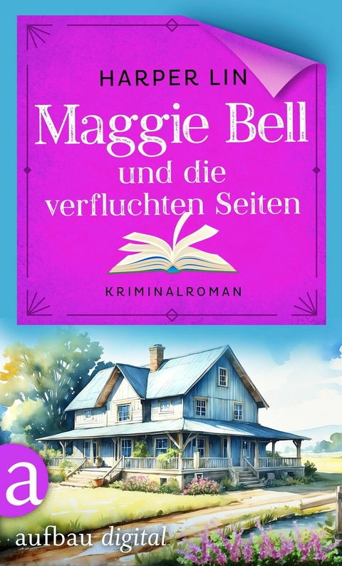 Maggie Bell und die verfluchten Seiten -  Harper Lin