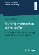 Beschäftigtendatenschutz und Homeoffice - Janine Schleper