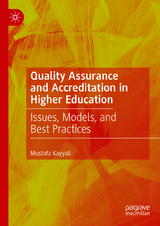 Quality Assurance and Accreditation in Higher Education - Mustafa Kayyali