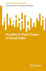 Hurdles in Fuel Choice in Rural India -  Sanchita Daripa,  Soumyananda Dinda