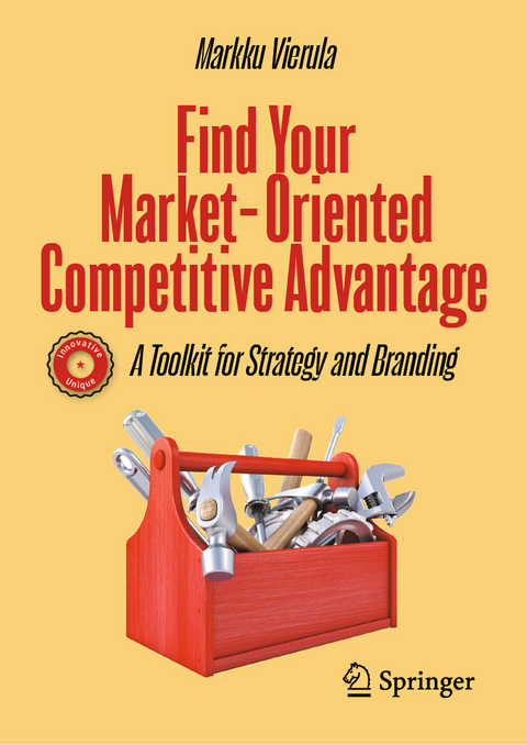 Find Your Market-Oriented Competitive Advantage - Markku Vierula