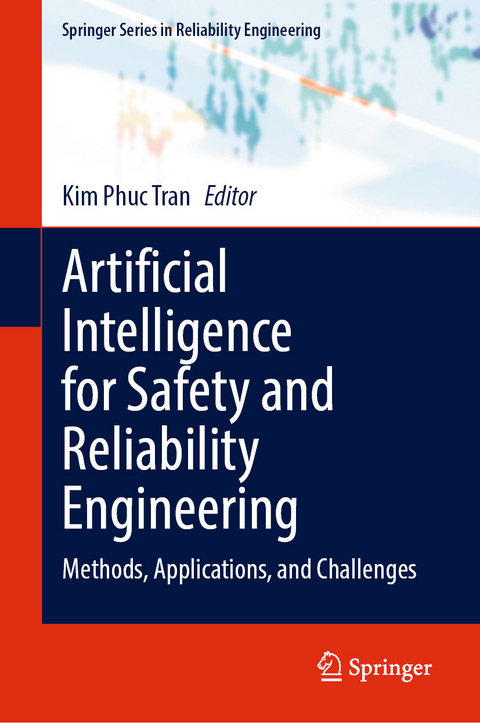 Artificial Intelligence for Safety and Reliability Engineering - 