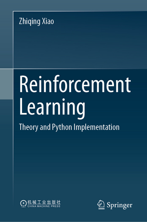 Reinforcement Learning -  Zhiqing Xiao