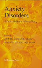 Anxiety Disorders - John Vanin, James Helsley