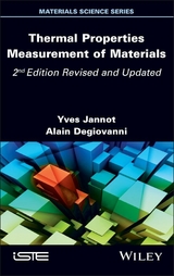 Thermal Properties Measurement of Materials - Yves Jannot, Alain Degiovanni