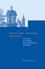 " Diess herrliche,imponirende Instrument" - 