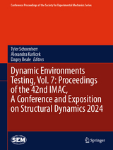 Dynamic Environments Testing, Vol. 7: Proceedings of the 42nd IMAC, A Conference and Exposition on Structural Dynamics 2024 - 