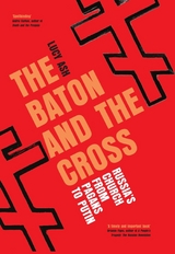 The Baton and the Cross -  Lucy Ash