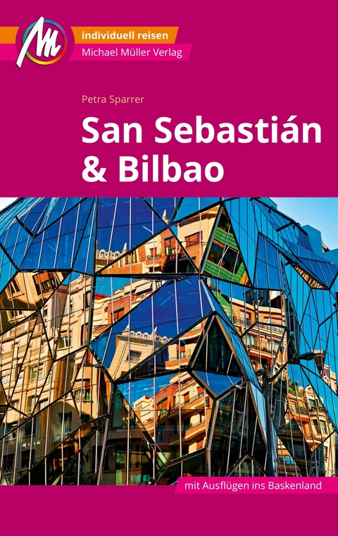 MICHAEL MÜLLER REISEFÜHRER San Sebastián & Bilbao MM-City -  Petra Sparrer