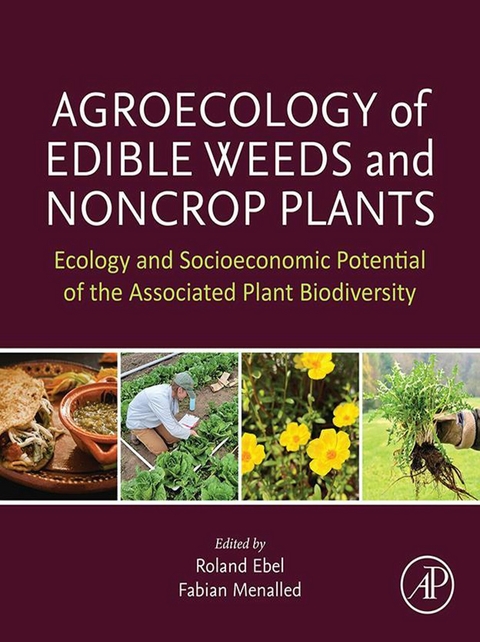 Agroecology of Edible Weeds and Non-Crop Plants - 