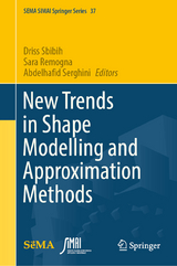 New Trends in Shape Modelling and Approximation Methods - 