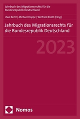 Jahrbuch des Migrationsrechts für die Bundesrepublik Deutschland 2023 - 