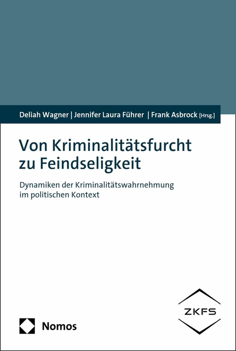 Von Kriminalitätsfurcht zu Feindseligkeit - 