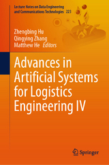 Advances in Artificial Systems for Logistics Engineering IV - 