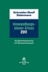 Umwandlungssteuer-Erlass 2011 - Alexander Schwahn