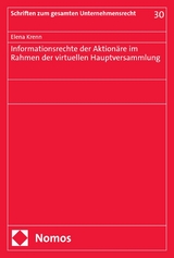 Informationsrechte der Aktionäre im Rahmen der virtuellen Hauptversammlung - Elena Krenn