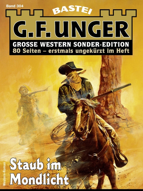 G. F. Unger Sonder-Edition 304 - G. F. Unger