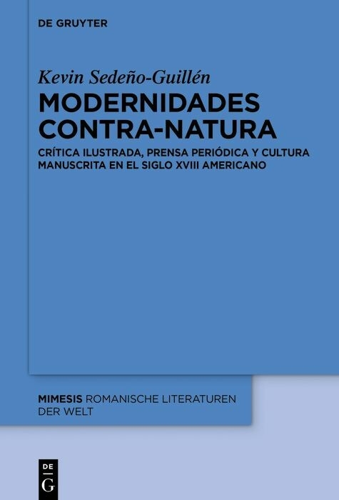 Modernidades contra-natura - Kevin Sedeño-Guillén