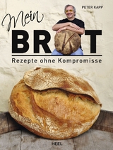 Mein Brot - Peter Kapp