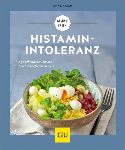 Histaminintoleranz - Anne Kamp