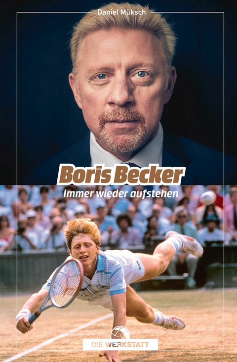 Boris Becker - Daniel Müksch