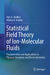 Statistical Field Theory of Ion-Molecular Fluids -  Yury A. Budkov,  Nikolai N. Kalikin