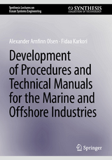 Development of Procedures and Technical Manuals for the Marine and Offshore Industries - Alexander Arnfinn Olsen, Fidaa Karkori