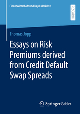 Essays on Risk Premiums derived from Credit Default Swap Spreads -  Thomas Jopp