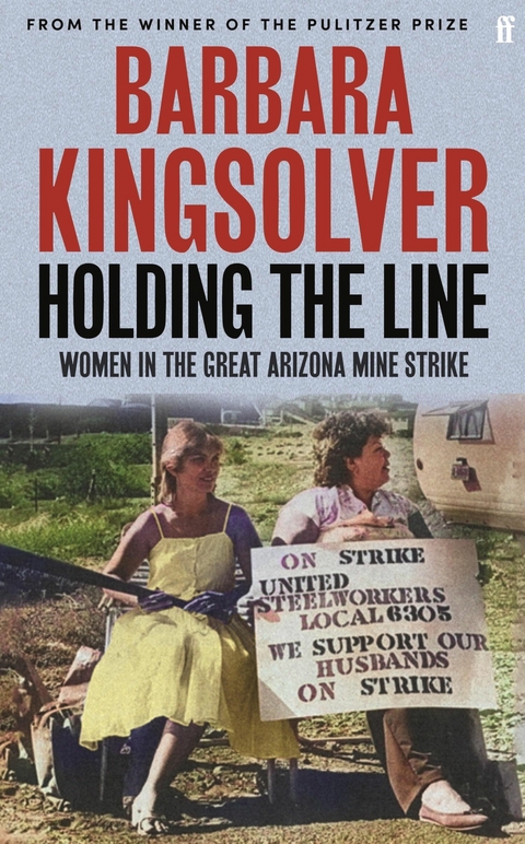 Holding the Line -  Barbara Kingsolver