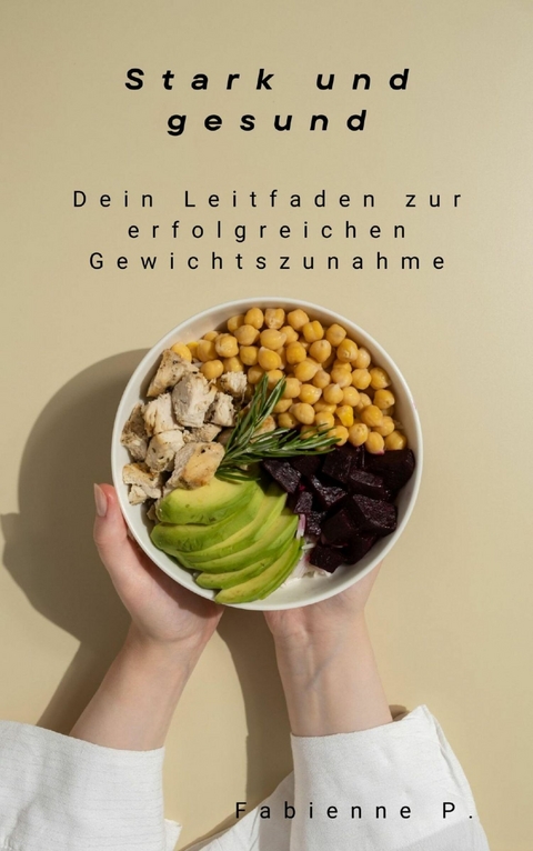 Stark und gesund - Fabienne P.